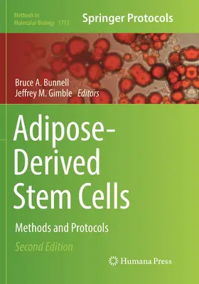 Gimble / Bunnell |  Adipose-Derived Stem Cells | Buch |  Sack Fachmedien