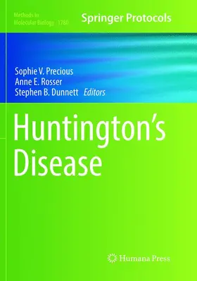 Precious / Dunnett / Rosser |  Huntington's Disease | Buch |  Sack Fachmedien