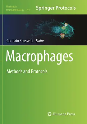 Rousselet | Macrophages | Buch | 978-1-4939-9300-0 | www.sack.de