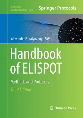 Kalyuzhny | Handbook of ELISPOT | Buch | 978-1-4939-9328-4 | www.sack.de