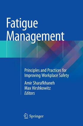 Hirshkowitz / Sharafkhaneh | Fatigue Management | Buch | 978-1-4939-9341-3 | sack.de