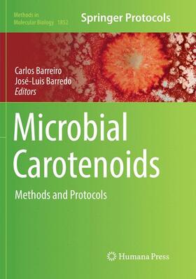 Barredo / Barreiro |  Microbial Carotenoids | Buch |  Sack Fachmedien
