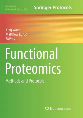 Kuruc / Wang |  Functional Proteomics | Buch |  Sack Fachmedien