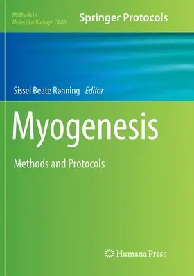 Rønning | Myogenesis | Buch | 978-1-4939-9408-3 | www.sack.de