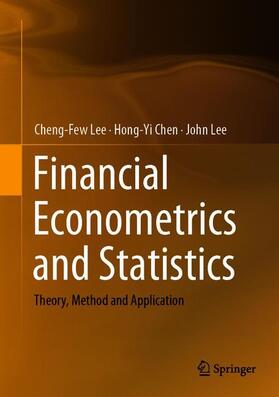 Lee / Chen |  Financial Econometrics, Mathematics and Statistics | Buch |  Sack Fachmedien