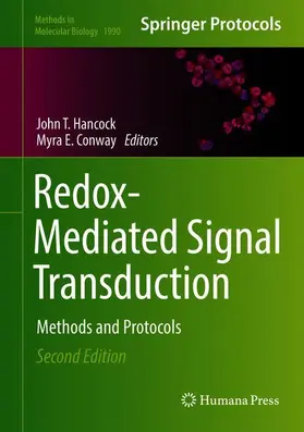 Hancock / Conway | Redox-Mediated Signal Transduction | Buch | 978-1-4939-9461-8 | www.sack.de