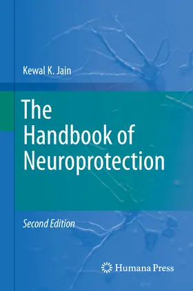 Jain | The Handbook of Neuroprotection | E-Book | www.sack.de