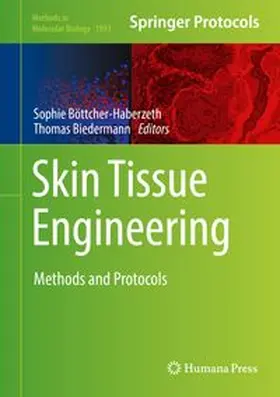 Böttcher-Haberzeth / Biedermann |  Skin Tissue Engineering | eBook | Sack Fachmedien