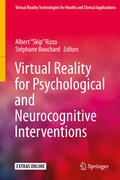 Rizzo / Bouchard |  Virtual Reality for Psychological and Neurocognitive Interventions | eBook | Sack Fachmedien