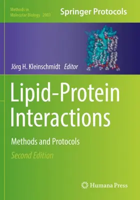 Kleinschmidt |  Lipid-Protein Interactions | Buch |  Sack Fachmedien