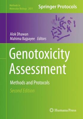 Bajpayee / Dhawan | Genotoxicity Assessment | Buch | 978-1-4939-9645-2 | sack.de
