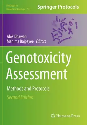 Bajpayee / Dhawan |  Genotoxicity Assessment | Buch |  Sack Fachmedien