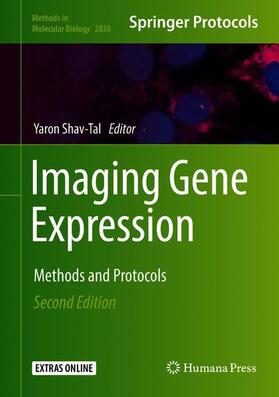 Shav-Tal | Imaging Gene Expression | Buch | 978-1-4939-9673-5 | sack.de
