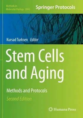 Turksen | Stem Cells and Aging | Buch | 978-1-4939-9715-2 | www.sack.de