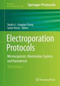 Li / Chang / Teissie |  Electroporation Protocols | Buch |  Sack Fachmedien