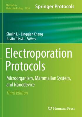 Li / Teissie / Chang | Electroporation Protocols | Buch | 978-1-4939-9742-8 | sack.de