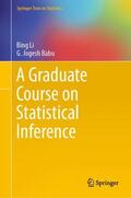 Babu / Li |  A Graduate Course on Statistical Inference | Buch |  Sack Fachmedien