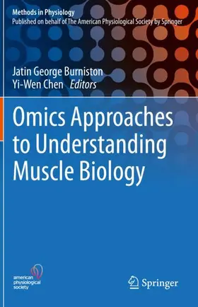 Chen / Burniston |  Omics Approaches to Understanding Muscle Biology | Buch |  Sack Fachmedien