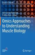 Chen / Burniston |  Omics Approaches to Understanding Muscle Biology | Buch |  Sack Fachmedien
