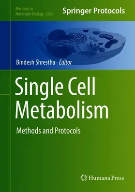 Shrestha |  Single Cell Metabolism | Buch |  Sack Fachmedien