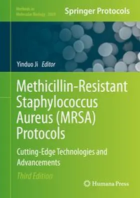 Ji |  Methicillin-Resistant Staphylococcus Aureus (MRSA) Protocols | eBook | Sack Fachmedien