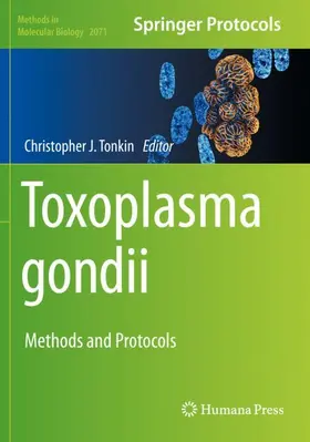 Tonkin | Toxoplasma gondii | Buch | 978-1-4939-9859-3 | www.sack.de