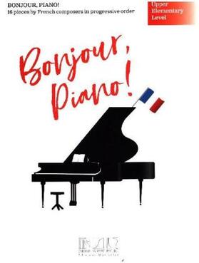 Fox |  Bonjour, Piano! - Upper Elementary Level | Buch |  Sack Fachmedien