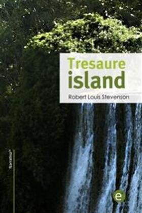 Louis Stevenson |  Tresaure Island | eBook | Sack Fachmedien