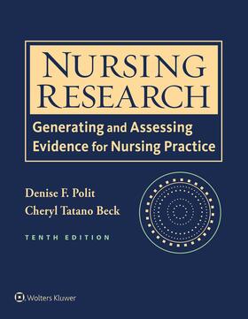 Polit / Beck | Nursing Research: Generating and Assessing Evidence for Nursing Practice | Buch | 978-1-4963-0023-2 | sack.de