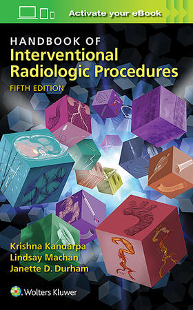 Kandarpa / Machan / Durham | Kandarpa, K: Handbook of Interventional Radiologic Procedure | Buch | 978-1-4963-0207-6 | sack.de