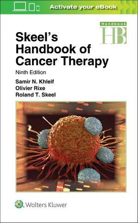 Khleif / Rixe / Skeel |  Skeel's Handbook of Cancer Therapy | Buch |  Sack Fachmedien