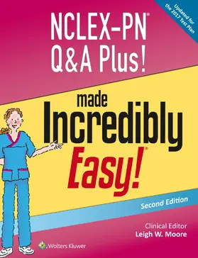 Moore |  NCLEX-PN Q&A Plus! Made Incredibly Easy! | Buch |  Sack Fachmedien