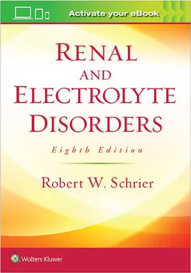Schrier |  Renal and Electrolyte Disorders | Buch |  Sack Fachmedien