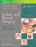 Fleshman / Wexner |  Colon and Rectal Surgery: Anorectal Operations | Buch |  Sack Fachmedien