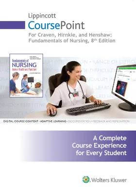 Craven / Hirnle / Henshaw |  Lippincott Coursepoint for Craven, Hirnle, and Henshaw: Fundamentals of Nursing | Buch |  Sack Fachmedien