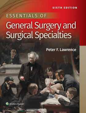 Lawrence | Essentials of General Surgery and Surgical Specialties | Buch | 978-1-4963-5104-3 | sack.de