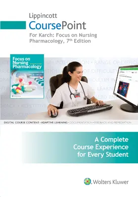 Karch |  Lippincott Coursepoint for Karch: Focus on Nursing Pharmacology | Sonstiges |  Sack Fachmedien