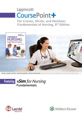 Craven / Hirnle | Lippincott Coursepoint+ for Craven, Hirnle, and Henshaw: Fundamentals of Nursing | Buch | 978-1-4963-5286-6 | sack.de