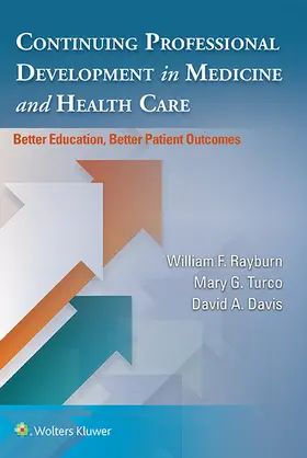 Rayburn / Davis / Turco |  Continuing Professional Development in Medicine and Health Care | Buch |  Sack Fachmedien