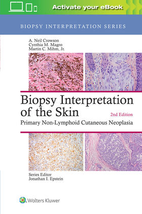 Crowson / Magro | Biopsy Interpretation of the Skin | Buch | 978-1-4963-6513-2 | sack.de