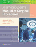 Jaffe / Schmiesing / Golianu |  Anesthesiologist's Manual of Surgical Procedures | Buch |  Sack Fachmedien
