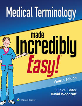 Medical Terminology Made Incredibly Easy | Buch | 978-1-4963-7407-3 | sack.de