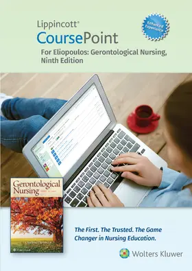 Eliopoulos |  Lippincott Coursepoint for Eliopoulos: Gerontological Nursing | Buch |  Sack Fachmedien