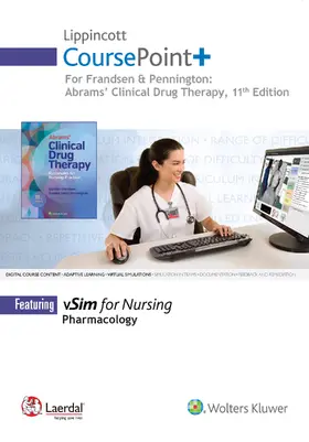 Frandsen |  Lippincott Coursepoint+ for Abrams' Clinical Drug Therapy: Rationales for Nursing Practice | Buch |  Sack Fachmedien