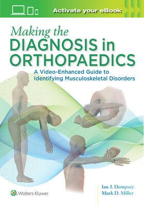 Miller / Dempsey |  Miller: Making the Diagnosis in Orthopaedics: A Multimedia G | Buch |  Sack Fachmedien
