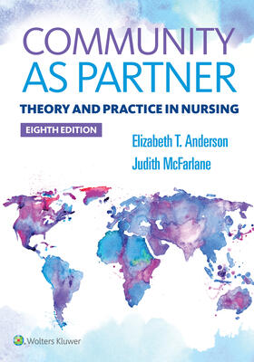 Anderson / MacFarlane |  Community as Partner: Theory and Practice in Nursing | Buch |  Sack Fachmedien