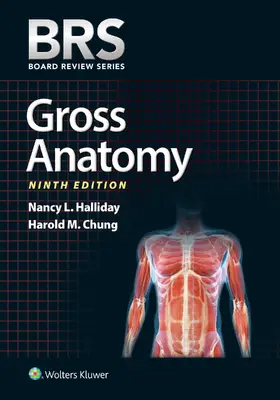 Halliday / Chung |  Brs Gross Anatomy | Buch |  Sack Fachmedien