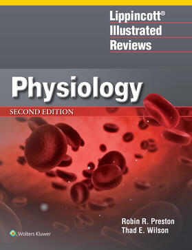 Preston / Wilson | Lippincott(r) Illustrated Reviews: Physiology | Buch | 978-1-4963-8582-6 | sack.de