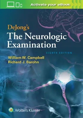Barohn / Campbell |  DeJong's The Neurologic Examination | Buch |  Sack Fachmedien