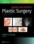 Chung |  Grabb and Smith's Plastic Surgery | Buch |  Sack Fachmedien